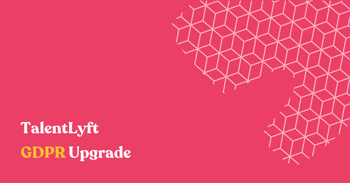 TalentLyft GDPR Upgrade